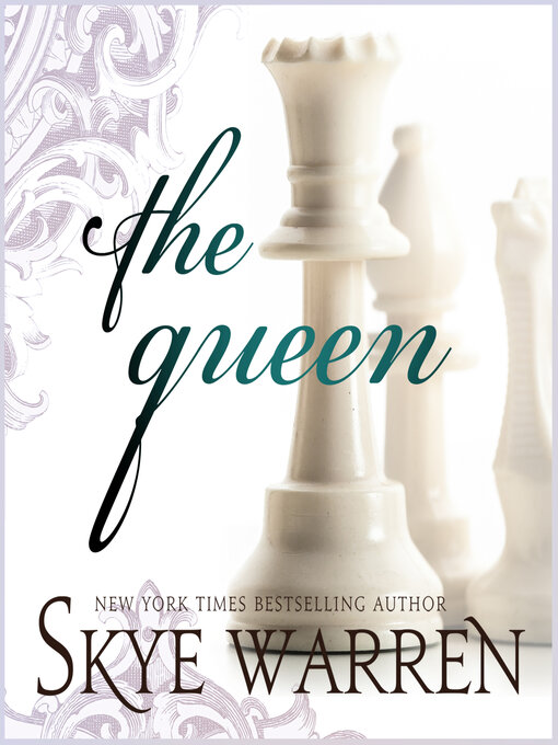 Title details for The Queen by Skye Warren - Wait list